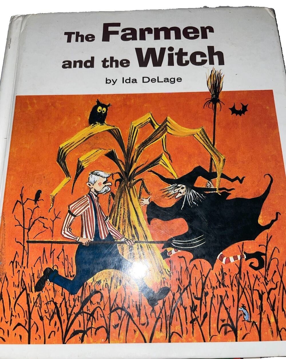 The Farmer and the Witch by Ida DeLage 1966 Hardcover Gil Miret Illustrator Book